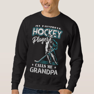 Min favorithockey Player kallar mig Grandpa Far' Lång Ärmad Tröja