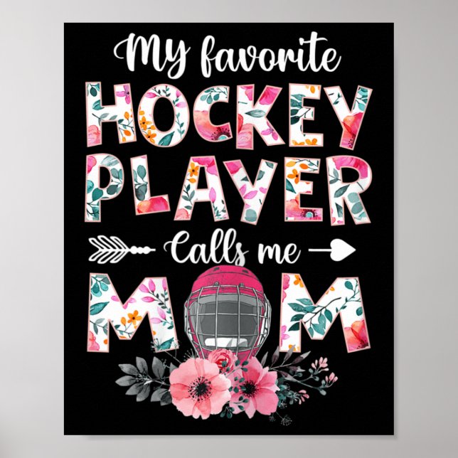 Min favorithockey Player kallar mig Mamma Hockey M Poster (Framsidan)