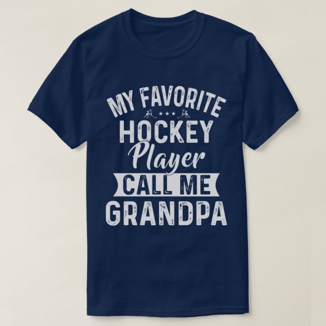 Min favorithockey Player kallar mig morfar T Shirt (Design framsida)