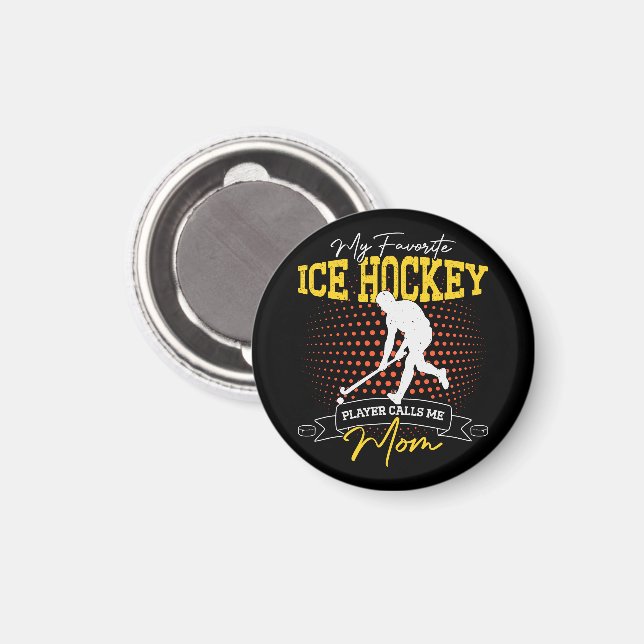 Min favoritis Hockey Player kallar mig Mamma Funny Magnet (Front/Back)