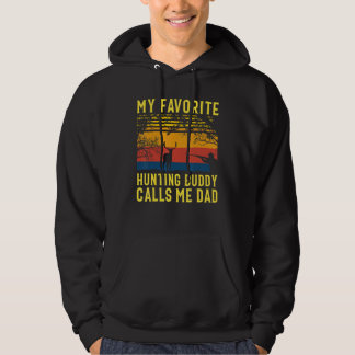 Min favoritjakt på Buddy kallar mig Pappa Hjort Hu Hoodie