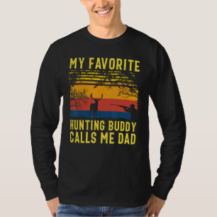 Min favoritjakt på Buddy kallar mig Pappa Hjort Hu T Shirt