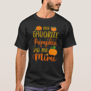 Min favoritknumpkin kallar mig Mimi Pumpkin Spice  T Shirt