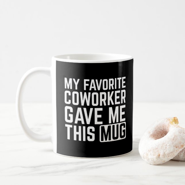 Min favoritkollega gav mig den här muggen - Presen Kaffemugg (Med munk)