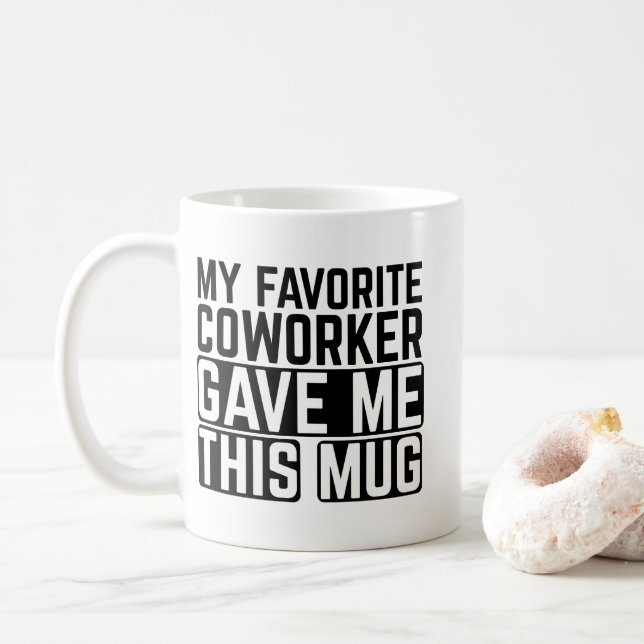 Min favoritkollega gav mig den här muggen - presen kaffemugg (Med munk)