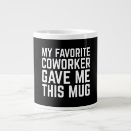 Min Favoritkollega Gav Mig Denna Mugg Jumbo Mugg