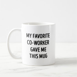 Min Favoritkollega Gav Mig Dettad Kaffemugg