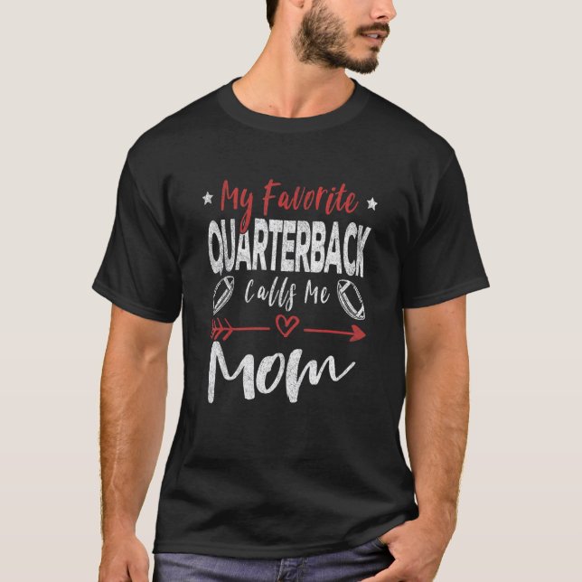 Min favoritkvarterback kallar mig Mamma Football P T Shirt (Framsida)