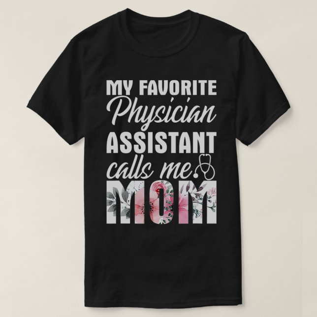 Min favoritläkarassistent ringer mig Mamma T Shirt (Design framsida)