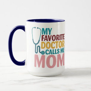 Min favoritläkare kallar mig mamma Söta doktorns Mugg