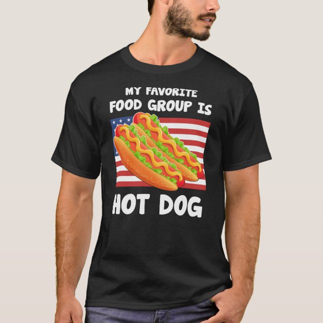 Min favoritlivsmedelsgrupp är Hett Hundar American T Shirt (Framsida)