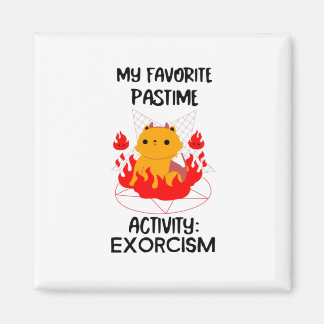 Min favoritlösentidsaktivitet: EXORCISM-svart text Magnet