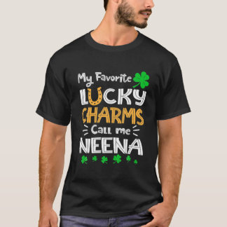 Min favoritlucky Charms kallar mig Neena Funny St  T Shirt