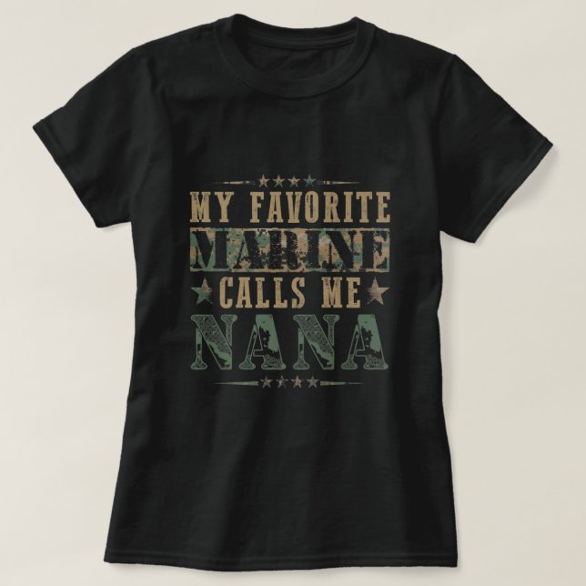 Min favoritmarinsoldat kallar mig Nana, veterandag T Shirt (Design framsida)
