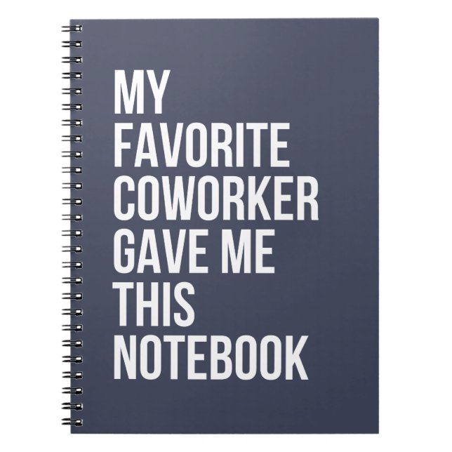 Min favoritmedarbetare gav mig den här antecknings anteckningsbok (Framsidan)