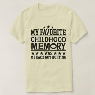 Min favoritminnesålder för barn åldras med stor Co T Shirt