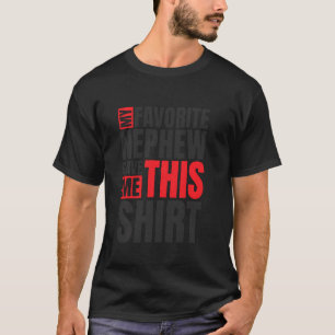 Min favoritnehew gav mig den här skeden Moster ell T Shirt