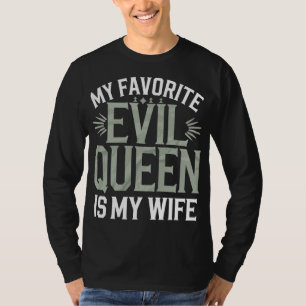 Min Favoritonda Drottning Är Min Hustru - Rolig Ma T Shirt