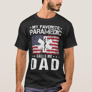 Min Favoritparamediciker Kallar Mig Pappa Stolt Pa T Shirt