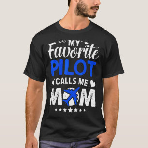 Min favoritpilot kallar mig Mamma Airplan Mor T Shirt