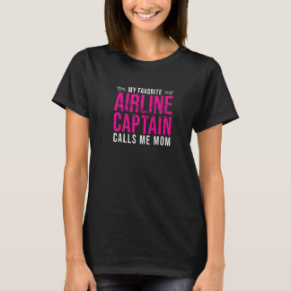 Min favoritpilot kallar mig Mamma för en flyglinje T Shirt