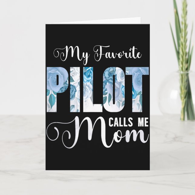 Min favoritpilot kallar mig mamma glad mors dag M Kort (Framsida)