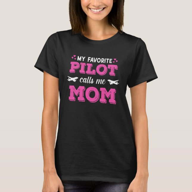 Min favoritpilot kallar mig Mamma Son-dotter Airpl T Shirt (Framsida)