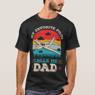 Min favoritpilot kallar mig pappa Rolig framtida p T Shirt