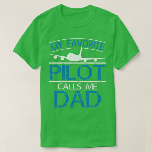 Min favoritpilot kallar mig pappaTShirt T Shirt (Design framsida)