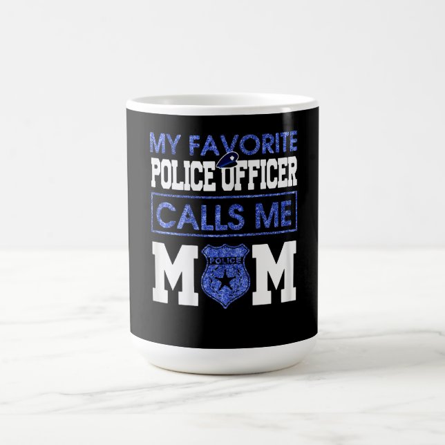 Min favoritpolis kallar mig Mamma Kaffemugg (Center)