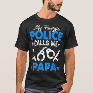 Min favoritpolis kallar mig Pappa Fars dag Manar T Shirt