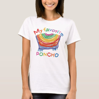 Min favoritPoncho. T Shirt