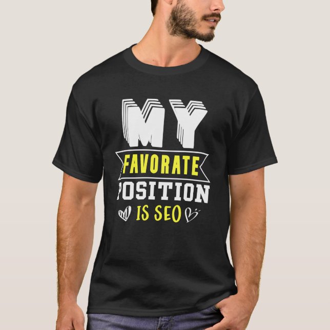 Min favoritposition är Ceo T Shirt (Framsida)