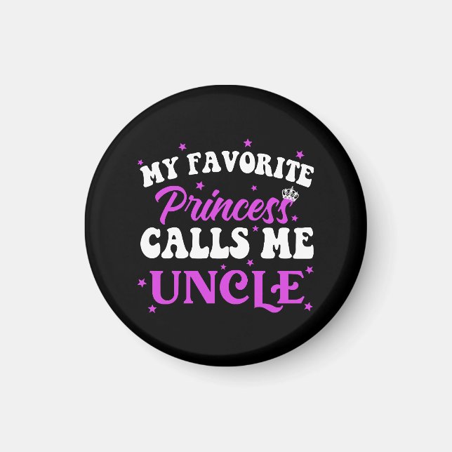 Min Favoritprinsessa Kallar Mig Farbror Magnet (Framsidan)