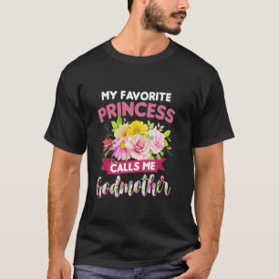 Min Favoritprinsessa Kallar Mig Gudmor Mors Dag D T Shirt