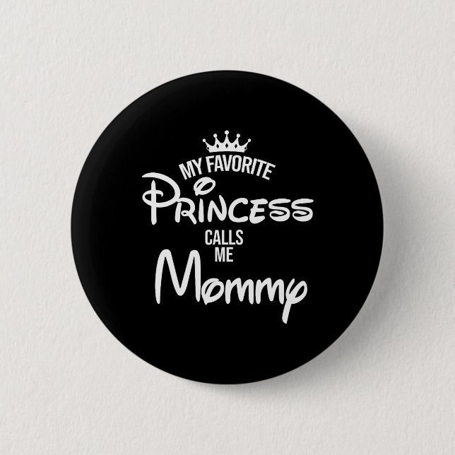 Min favoritprinsessa kallar mig Mamma Dotter Fathe Knapp (Framsida)