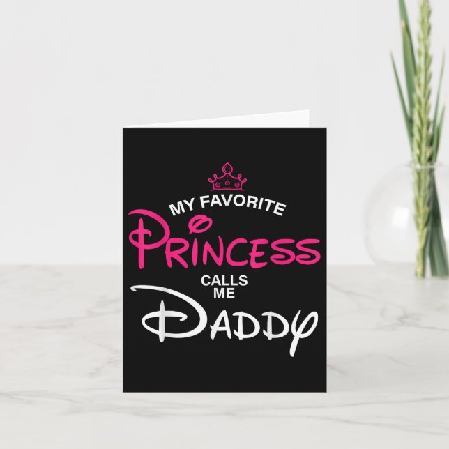 Min Favoritprinsessa Kallar Mig Pappa Dotter Fader Kort (Framsida)
