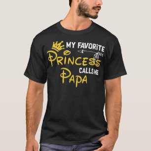 Min favoritprinsessa kallar mig Pappa Funny Birthd T Shirt