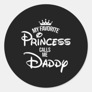 Min favoritprinsessa kallar mig pappa Shirt Mamma Runt Klistermärke