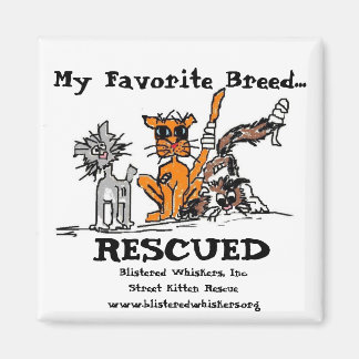 Min favoritras, RESCUED, Magnet