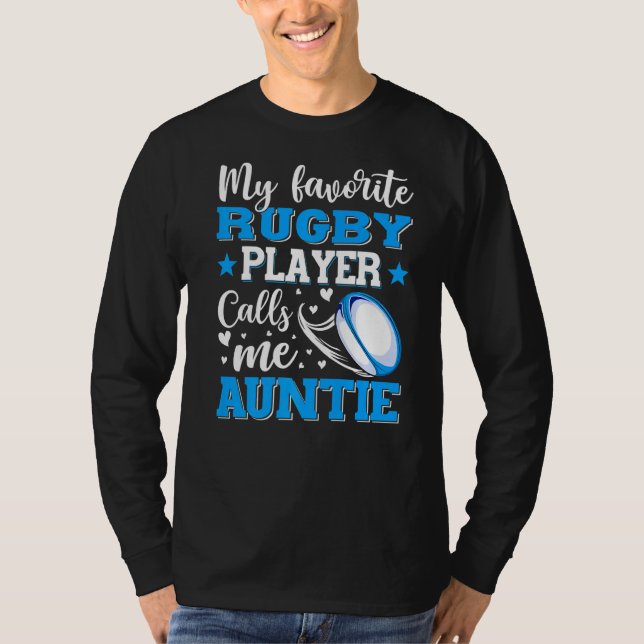 Min favoritRugby Player kallar mig Auntie Mor T Shirt (Framsida)