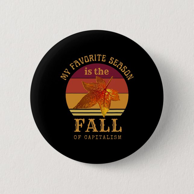 Min favoritsäsong är ett fall av kapitalismens ant knapp (Framsida)