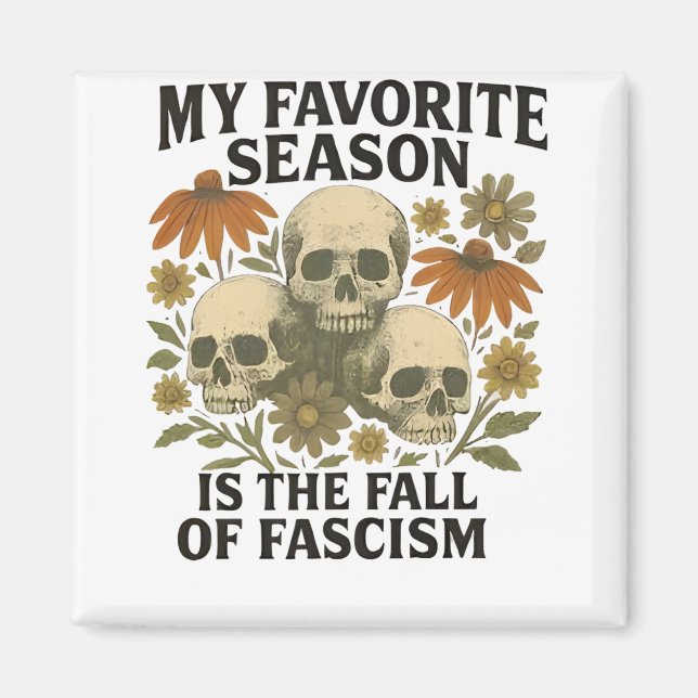 Min Favoritsäsong är Fascismens Fall Ingen Kung Magnet (Framsidan)