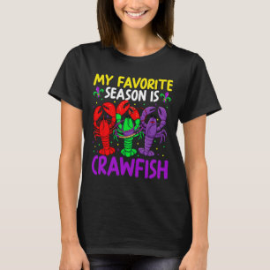 Min Favoritsäsong Är Kräftor Mardi Gras Familj P T Shirt