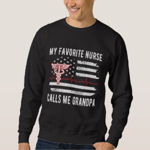 Min favoritsjuksköterska kallar mig Grandpa Nurse Lång Ärmad Tröja