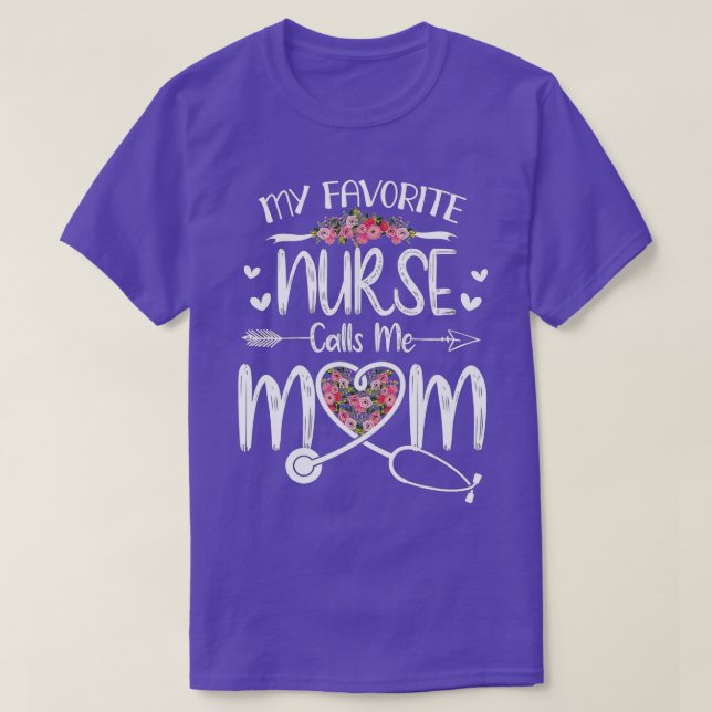 Min favoritsjuksköterska kallar mig Mamma Cute Flo T Shirt (Design framsida)