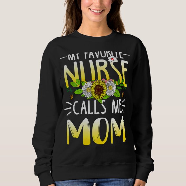 Min favoritsjuksköterska kallar mig Mamma Cute Nur T Shirt (Framsida)