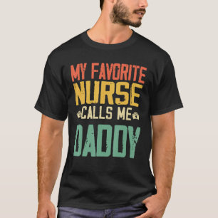 Min favoritsjuksköterska kallar mig pappa Vintage T Shirt