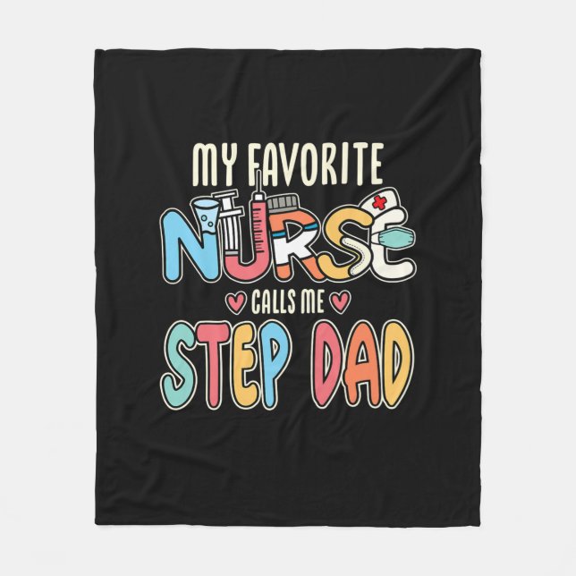 Min favoritsjuksköterska kallar mig Steg Pappa Fleecefilt (Framsidan)