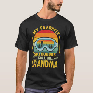Min favoritski Buddies kallar mig GRANDMA Vintage T Shirt